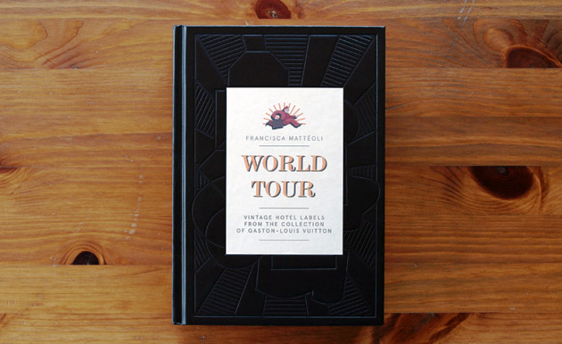 世界之旅》一书的图片--来自加斯顿-路易-威登收藏的复古酒店标签